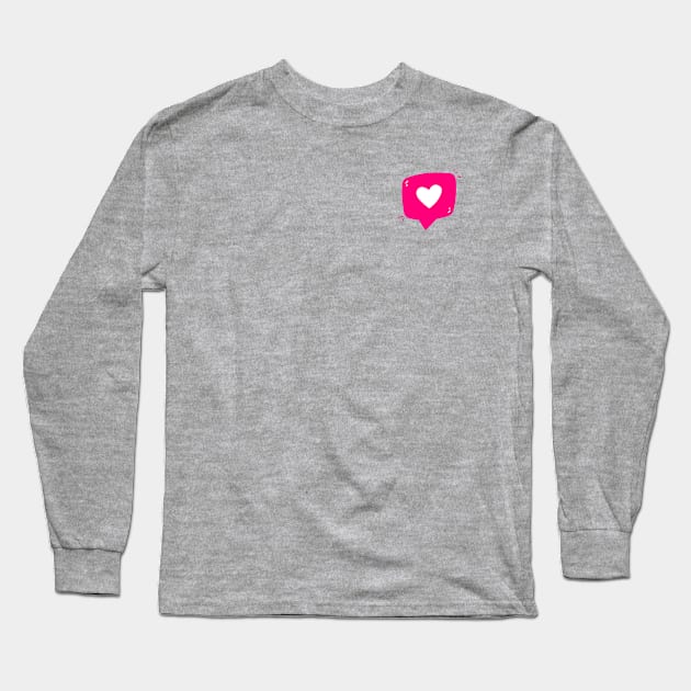 Live, Love, Like Long Sleeve T-Shirt by portraiteam